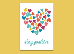 stay positive OBRAZ NA PŁÓTNIE