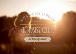 aby stać się lepszym OBRAZ NA PŁÓTNIE